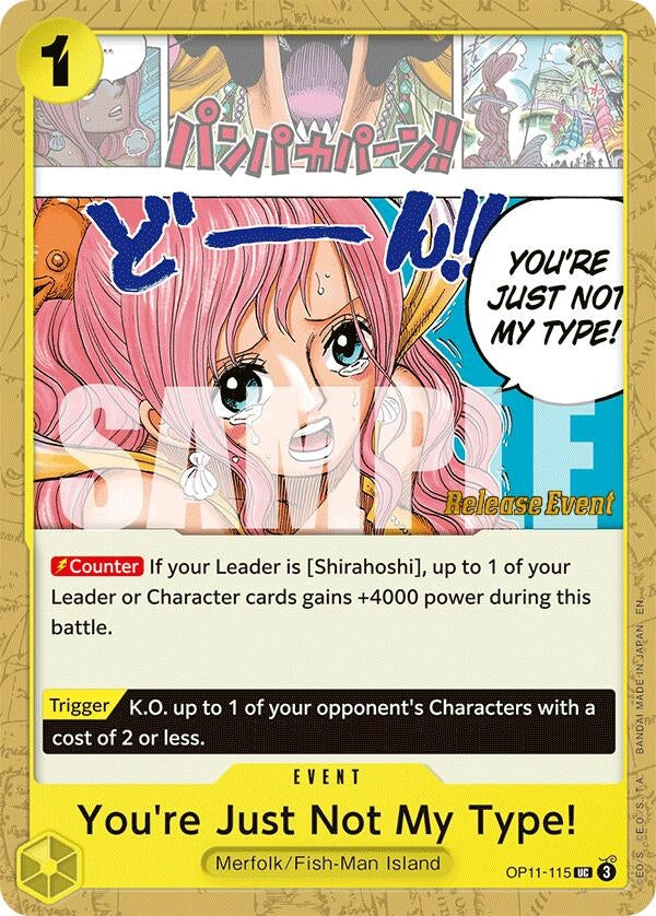 You're Just Not My Type! (OP11-115) (A Fist of Divine Speed Release Event Cards)