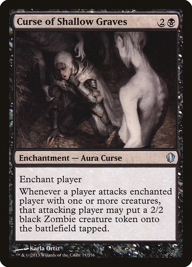 Curse of Shallow Graves (71) (Commander 2013)