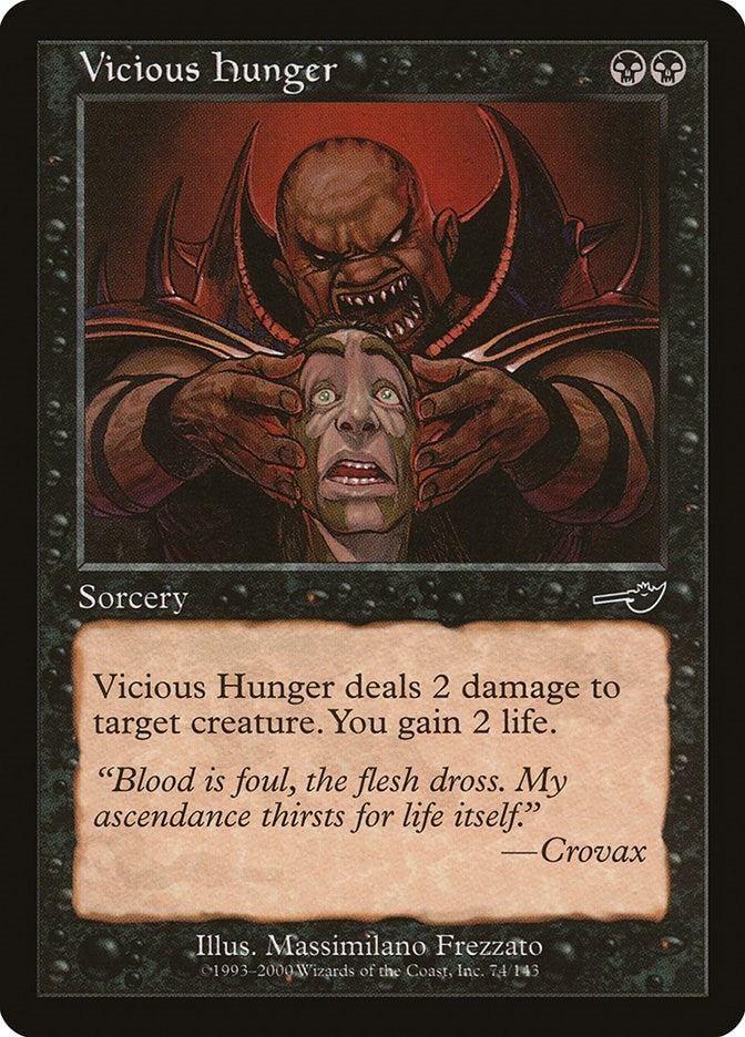 Image for Vicious Hunger (74) - Magic: The Gathering
