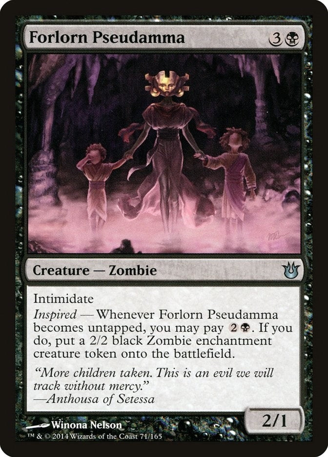 Forlorn Pseudamma (71) (Born of the Gods)