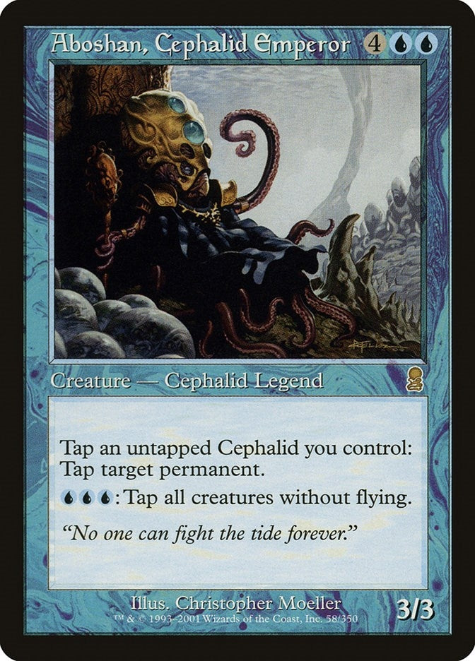 Aboshan, Cephalid Emperor (58) (Odyssey)