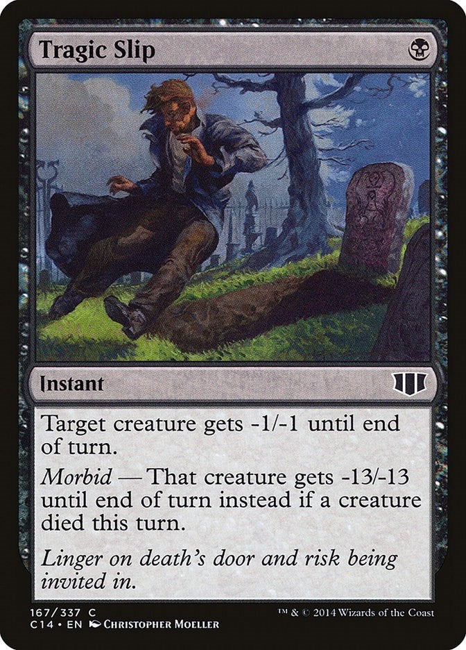Tragic Slip (167) (Commander 2014)
