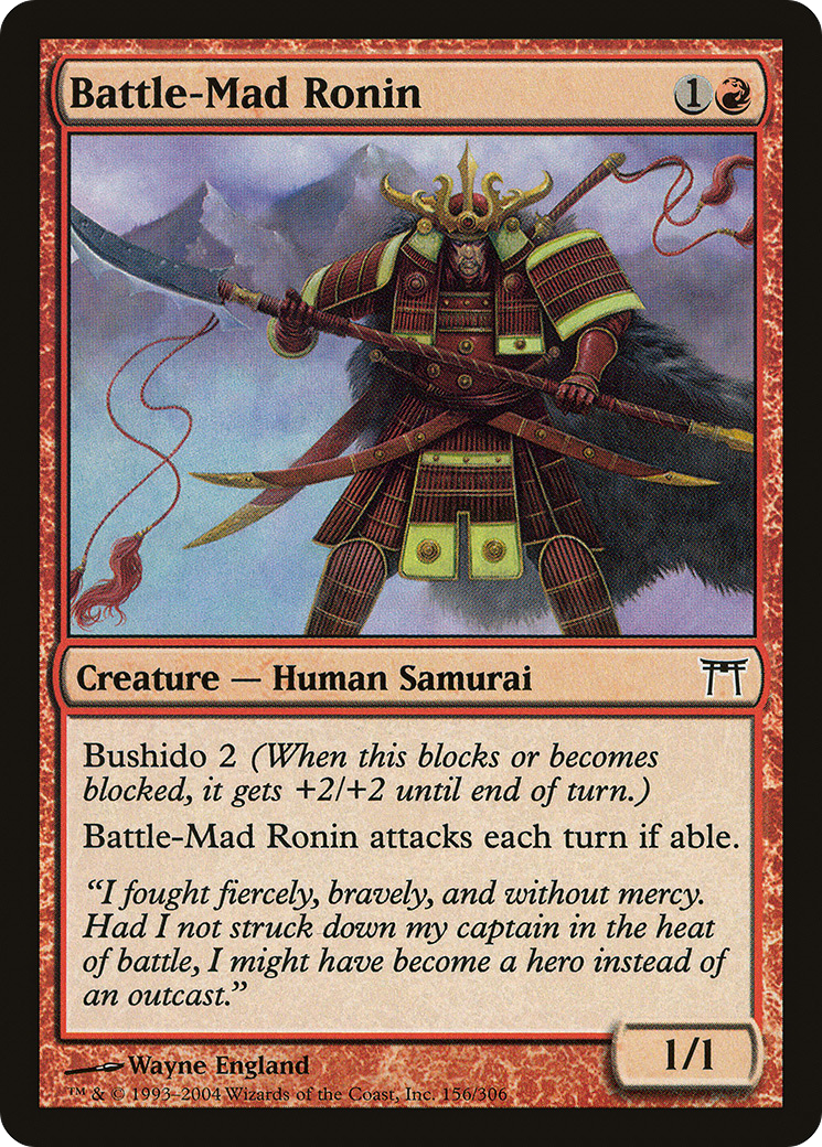 Battle-Mad Ronin (156) (Champions of Kamigawa)