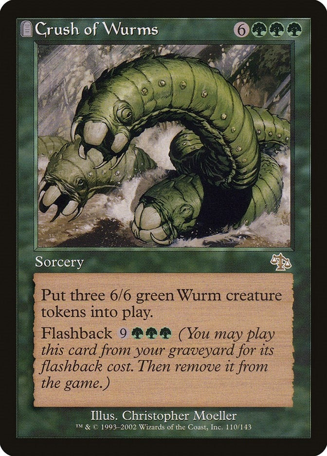 Crush of Wurms (110) (Judgment)