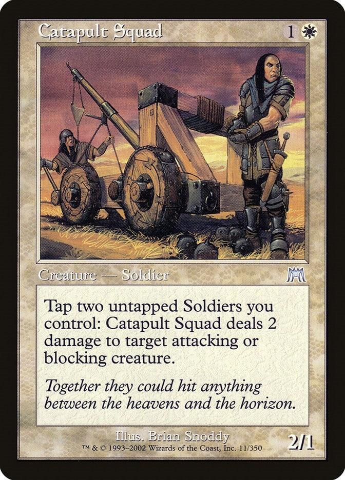 Catapult Squad (11) (Onslaught)