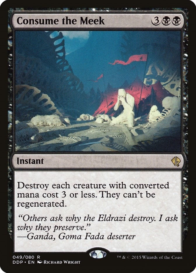 Consume the Meek (49) (Duel Decks: Zendikar vs. Eldrazi)
