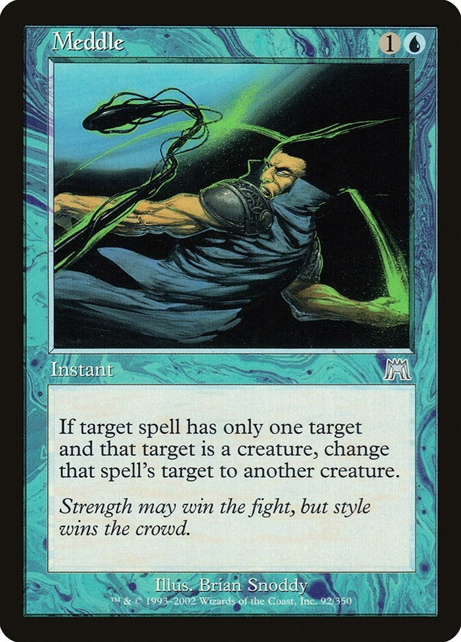 Meddle (92) (Onslaught)
