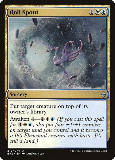 Roil Spout (219) (Battle for Zendikar)