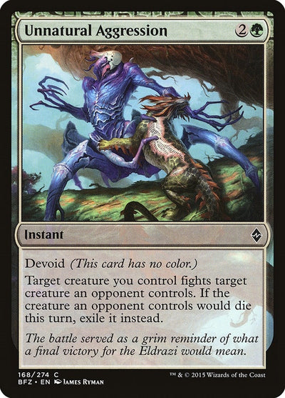 Unnatural Aggression (168) (Battle for Zendikar)