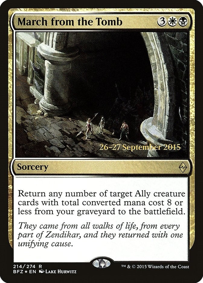 March from the Tomb (214) (Prerelease Cards)
