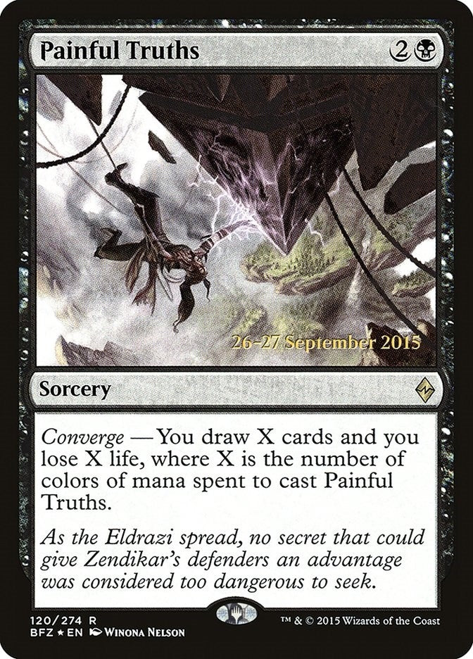 Painful Truths (120) (Prerelease Cards)