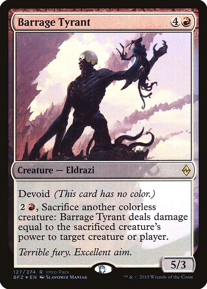 Barrage Tyrant (127) (Unique and Miscellaneous Promos)