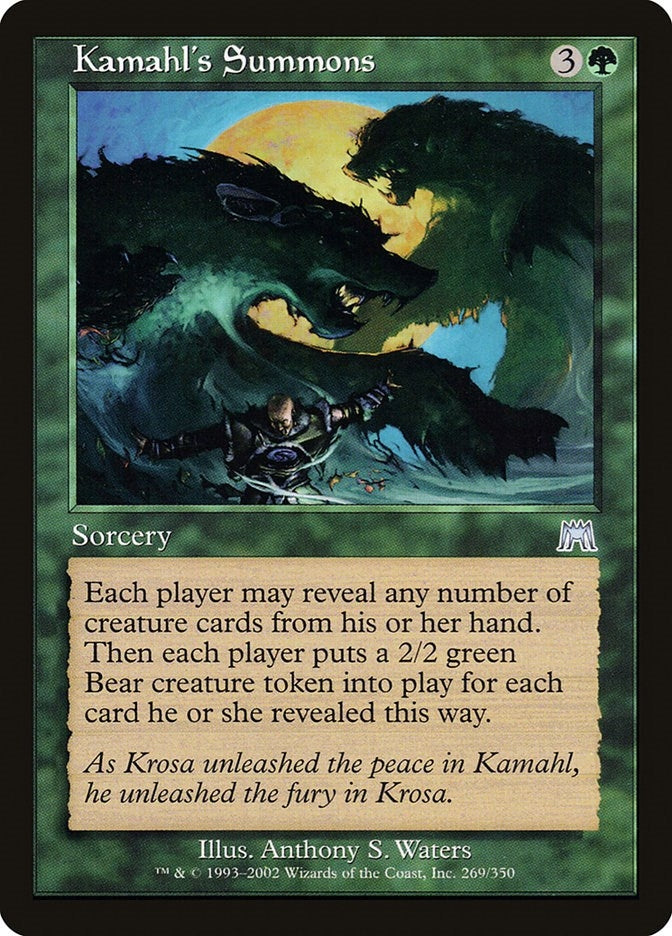 Kamahl's Summons (269) (Onslaught)