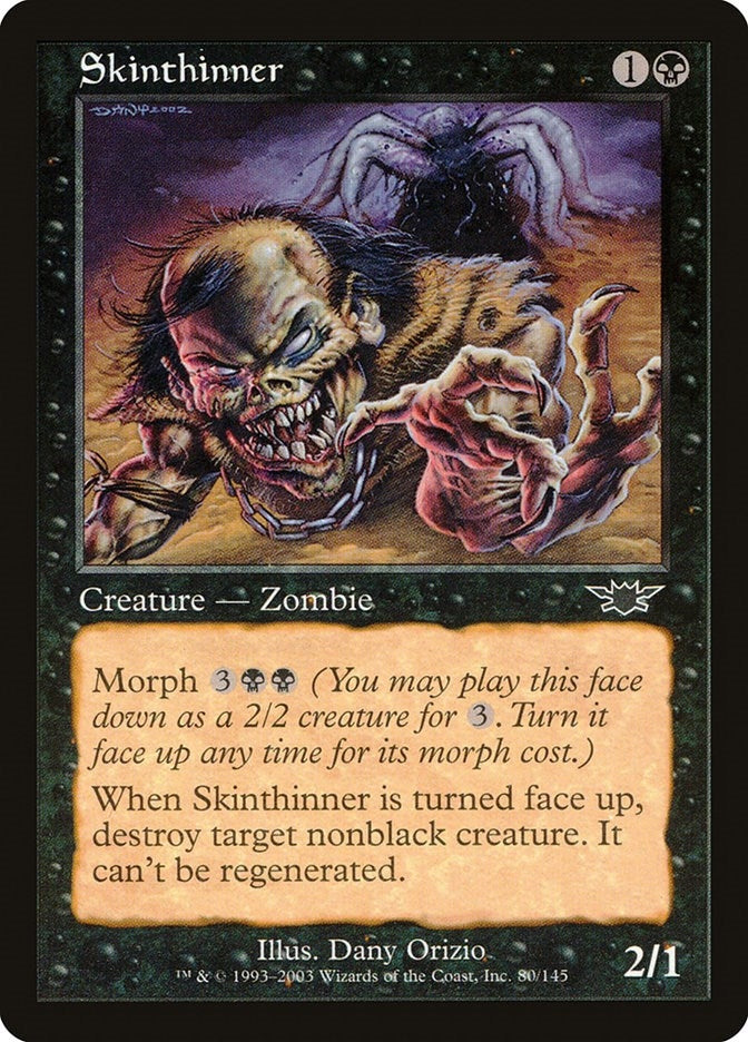 Skinthinner (80) (Legions)