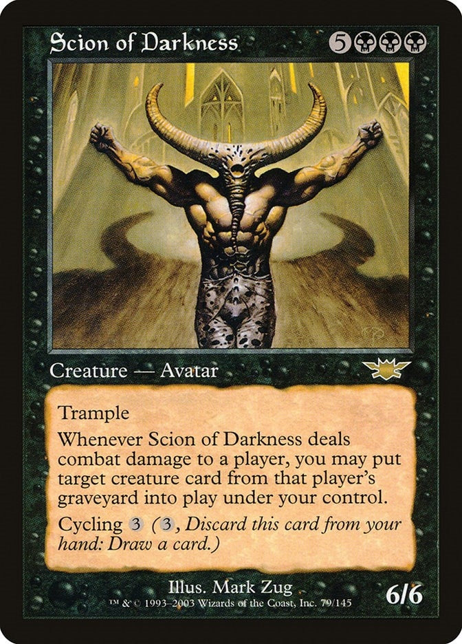 Scion of Darkness (79) (Legions)