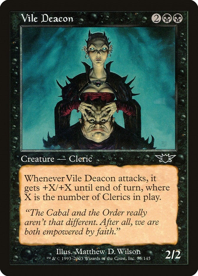 Vile Deacon (85) (Legions)