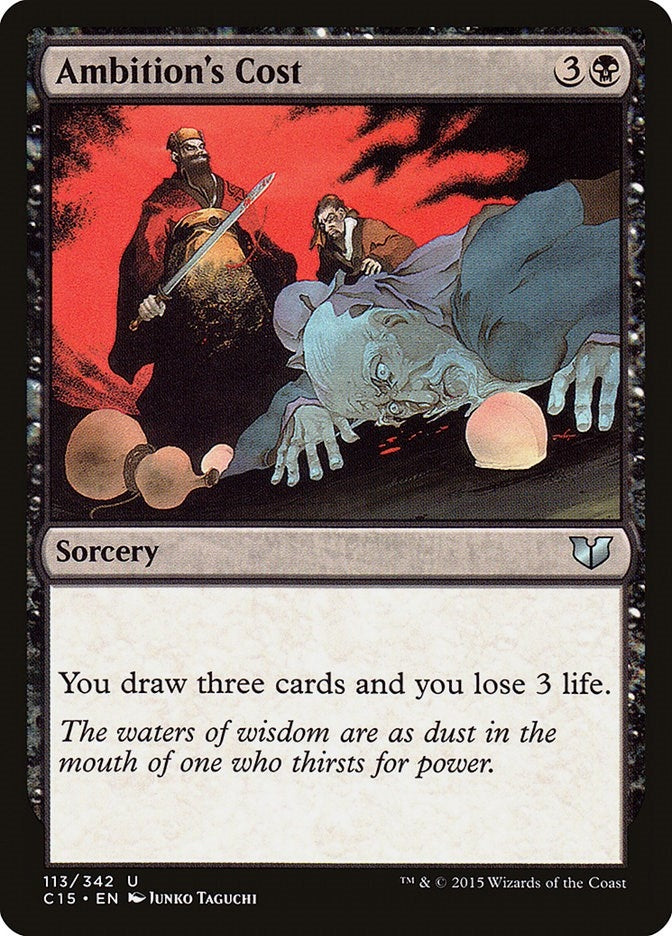 Ambition's Cost (113) (Commander 2015)