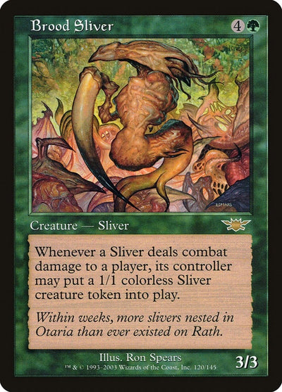 Brood Sliver (120) (Legions)