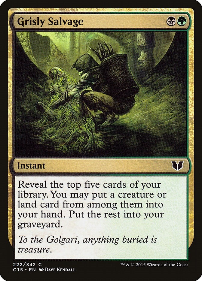 Grisly Salvage (222) (Commander 2015)