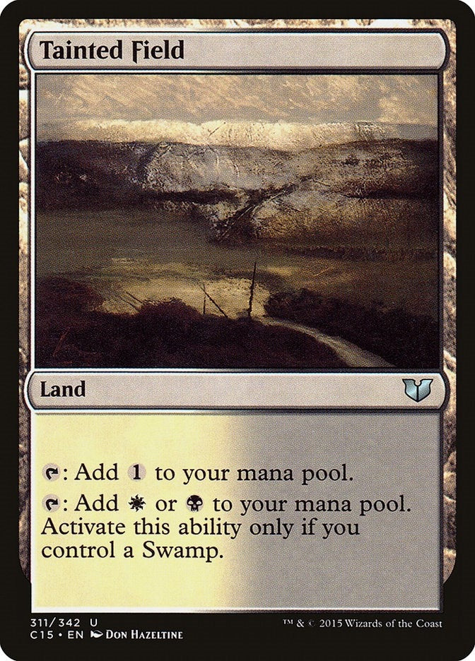Tainted Field (311) (Commander 2015)