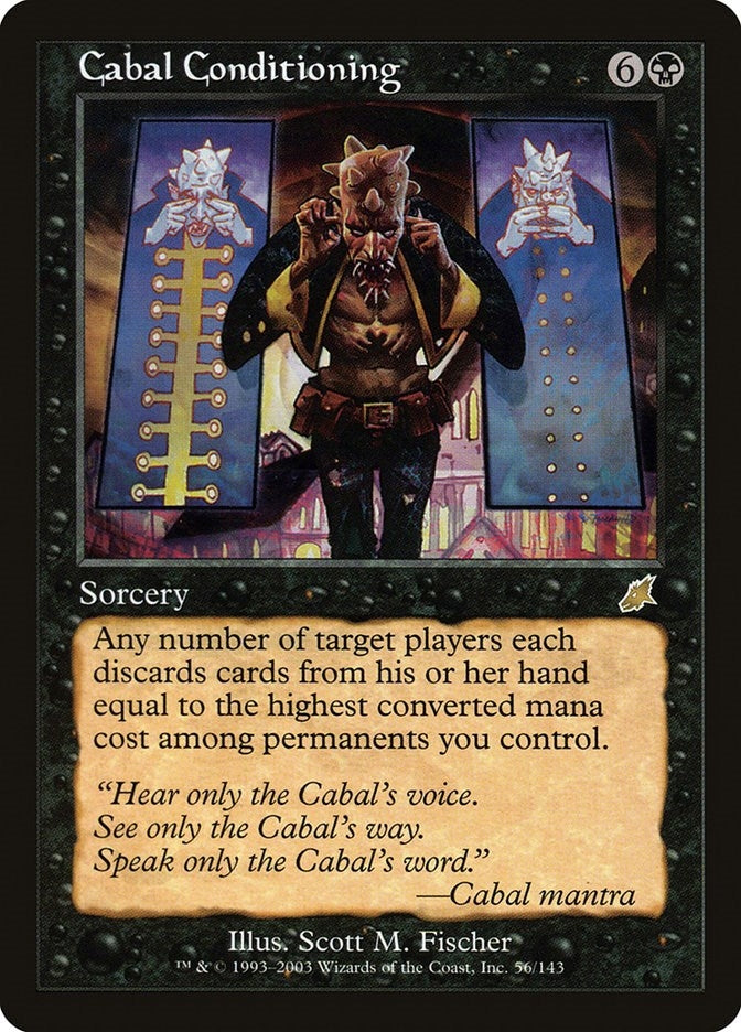 Cabal Conditioning (56) (Scourge)