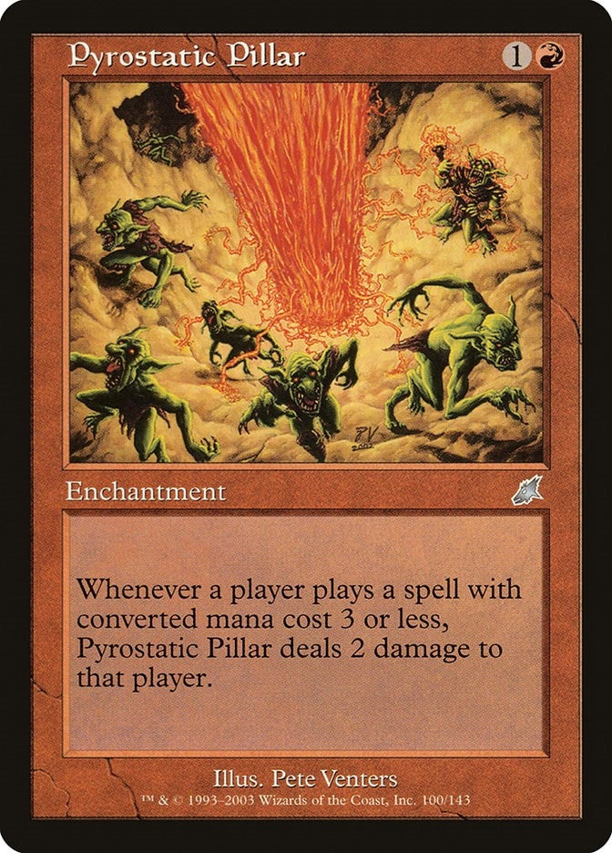 Pyrostatic Pillar (100) (Scourge)