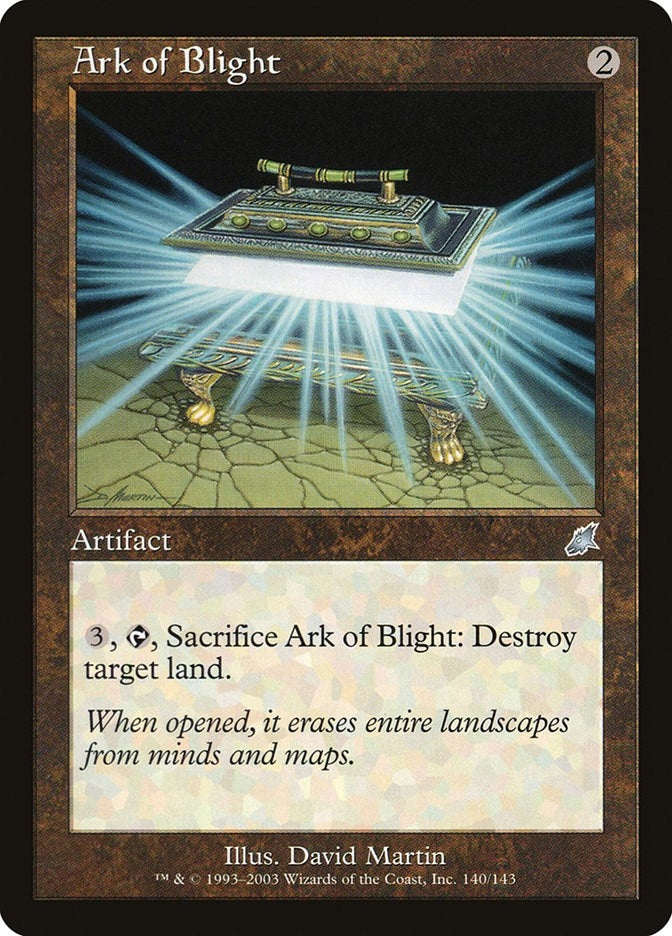 Ark of Blight (140) (Scourge)
