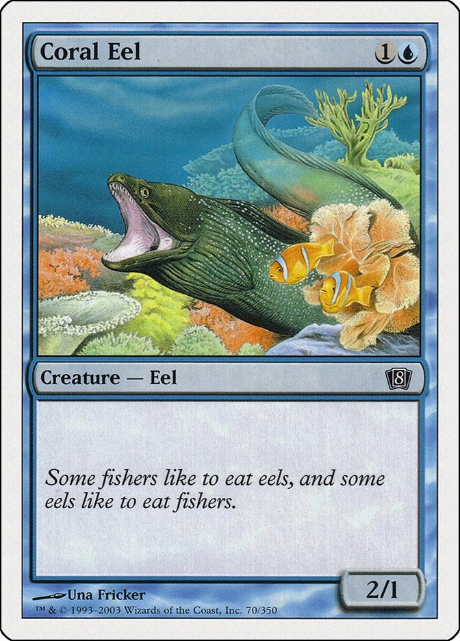 Coral Eel (70) (8th Edition)