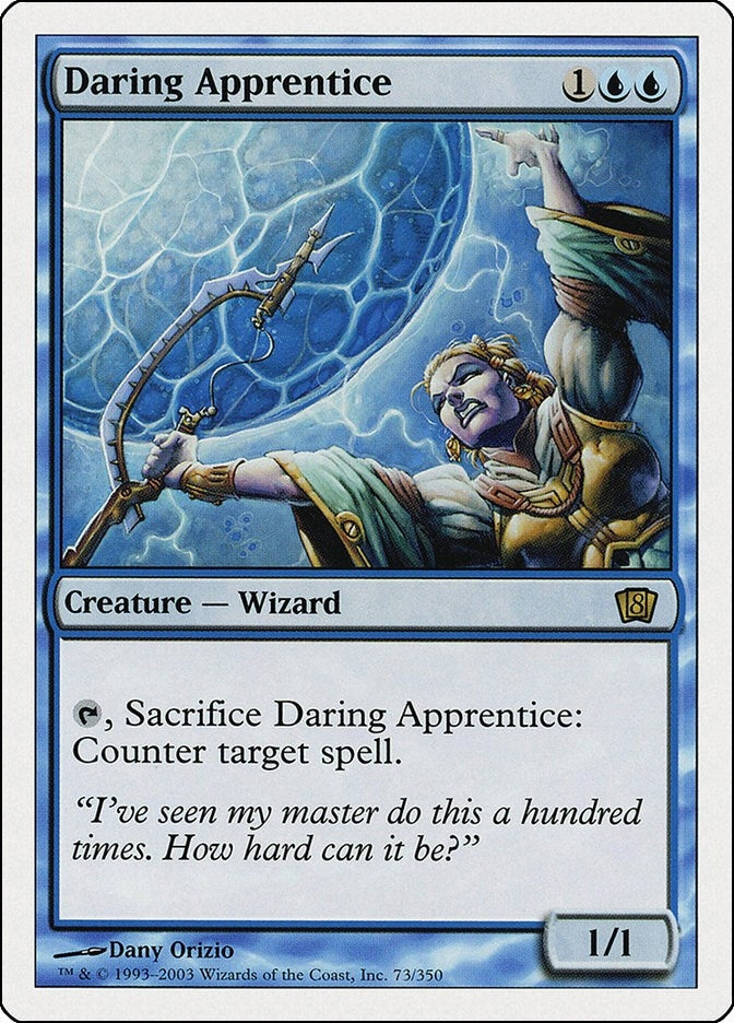 Daring Apprentice (73) (8th Edition)