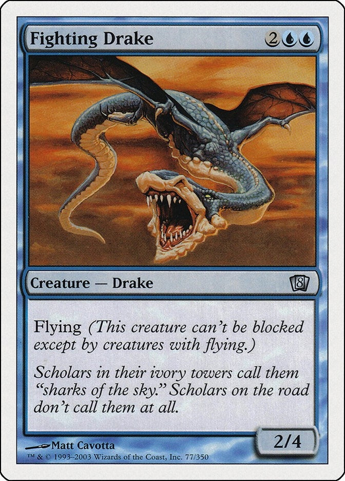 Fighting Drake (77) (8th Edition)