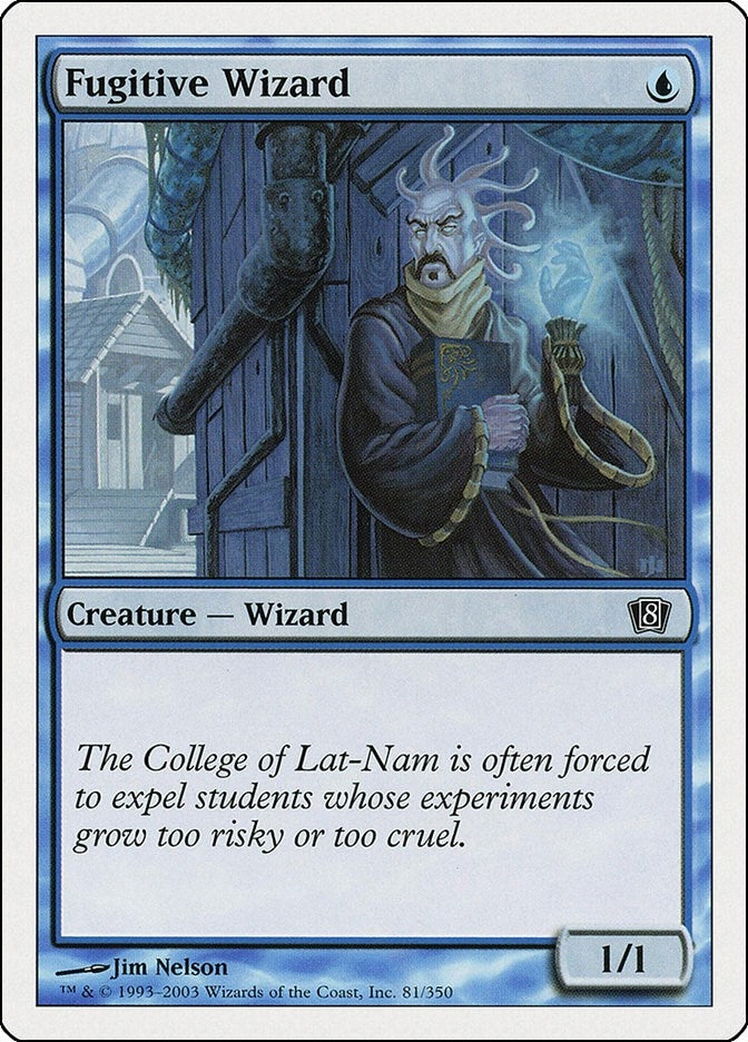 Fugitive Wizard (81) (8th Edition)