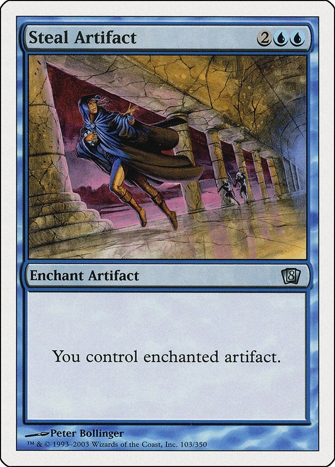 Steal Artifact (103) (8th Edition)