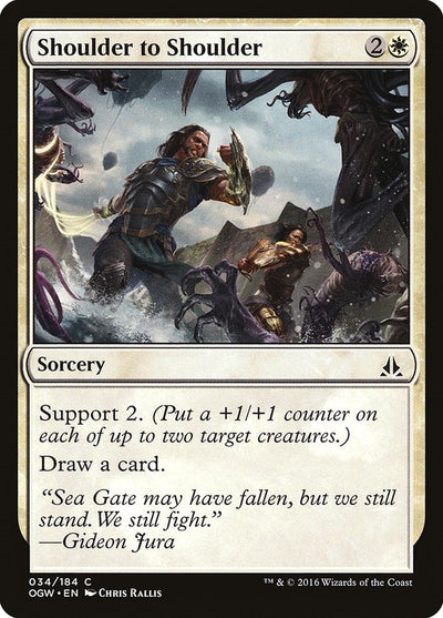 Shoulder to Shoulder (34) (Oath of the Gatewatch)