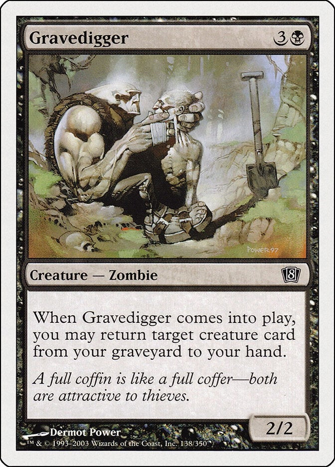 Gravedigger (138) (8th Edition)