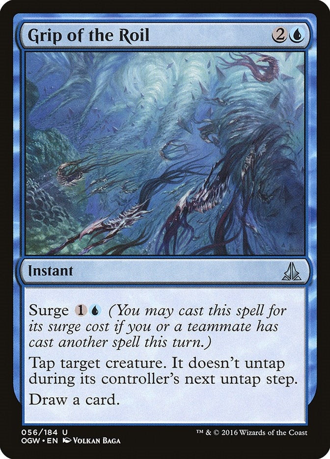 Grip of the Roil (56) (Oath of the Gatewatch)