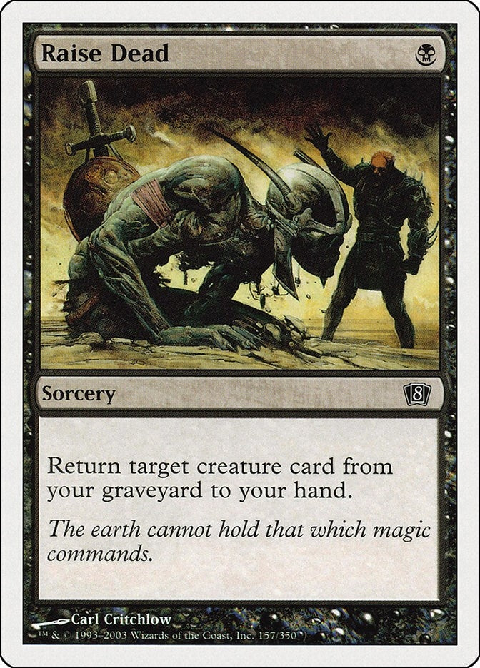 Raise Dead (157) (8th Edition)