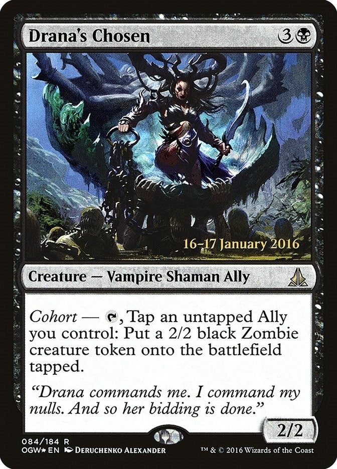 Drana's Chosen (84) (Prerelease Cards)