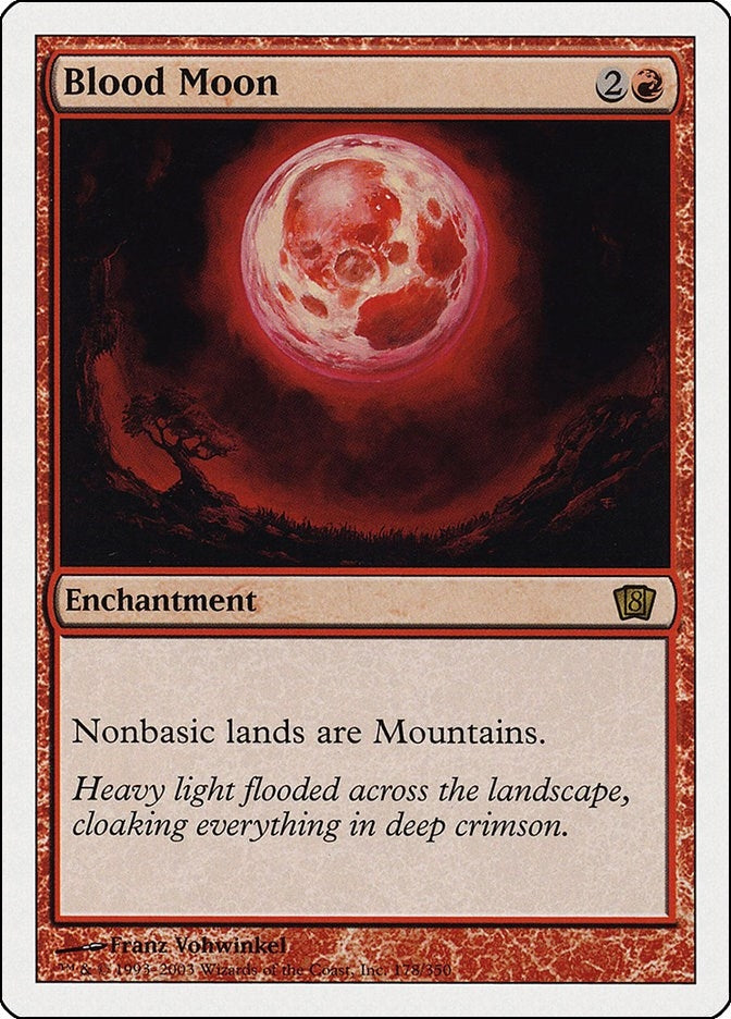 Blood Moon (178) (8th Edition)
