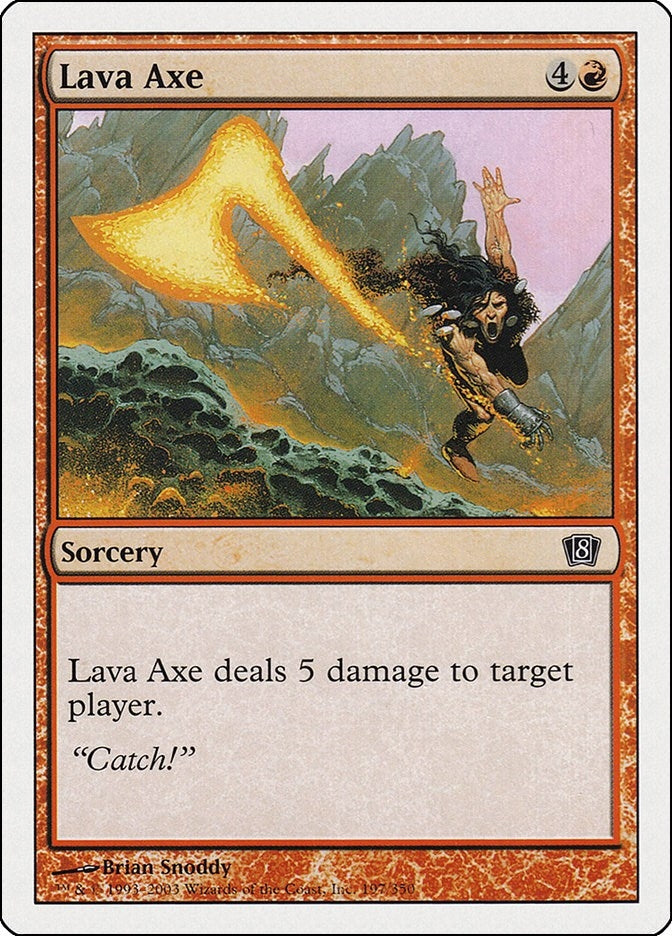 Lava Axe (197) (8th Edition)