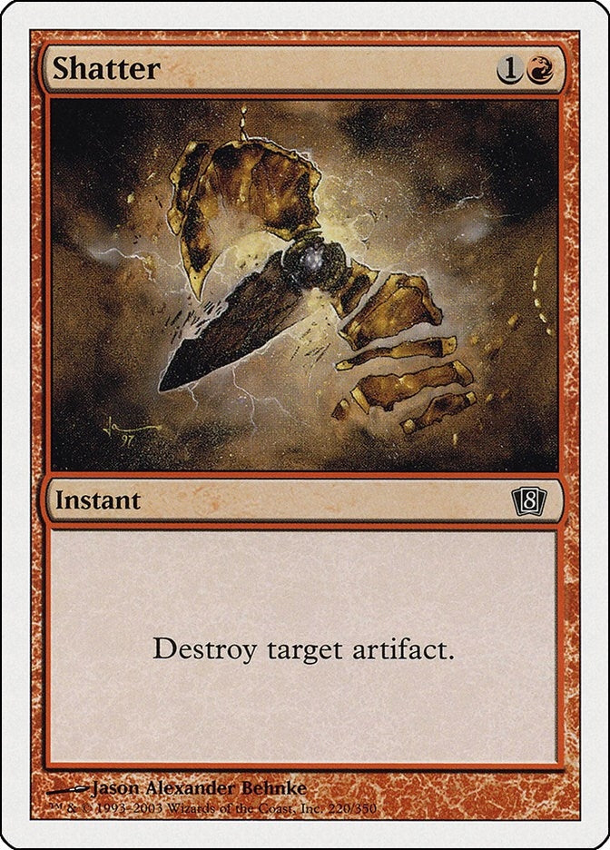 Shatter (220) (8th Edition)