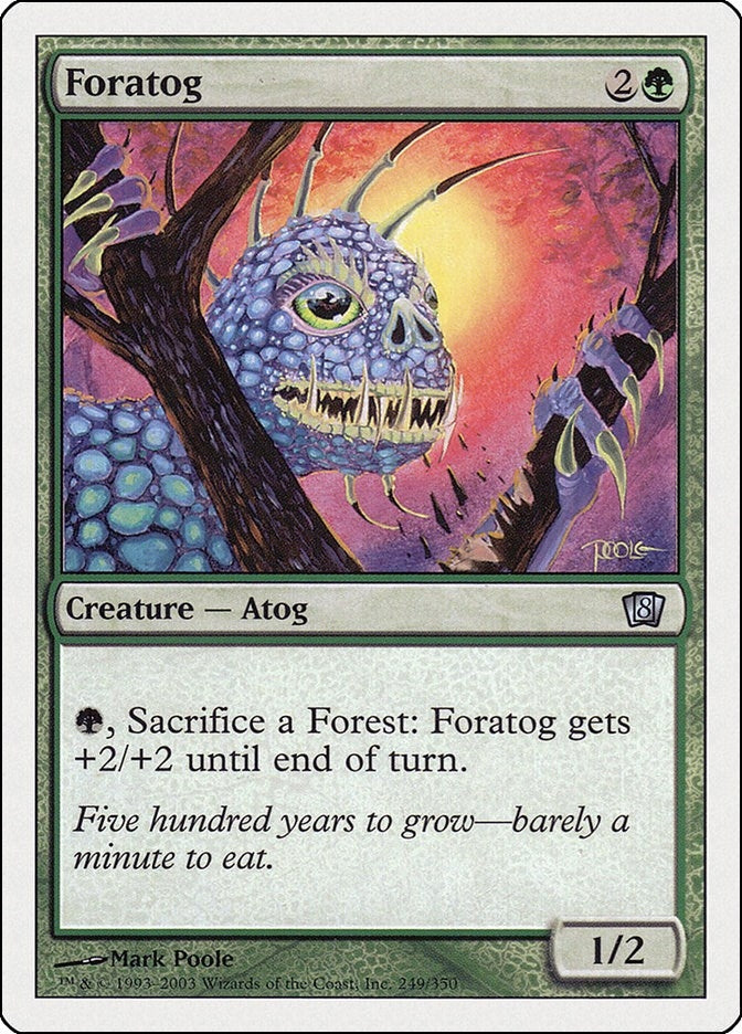 Foratog (249) (8th Edition)