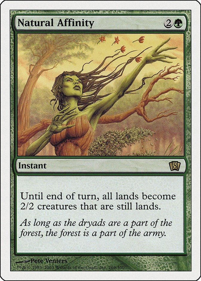Natural Affinity (269) (8th Edition)