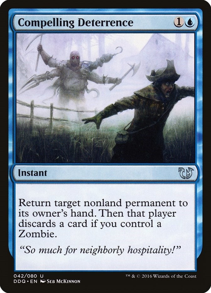 Compelling Deterrence (42) (Duel Decks: Blessed vs. Cursed)