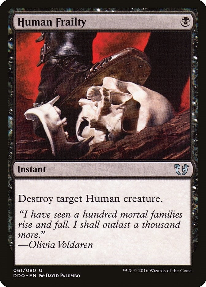 Human Frailty (61) (Duel Decks: Blessed vs. Cursed)