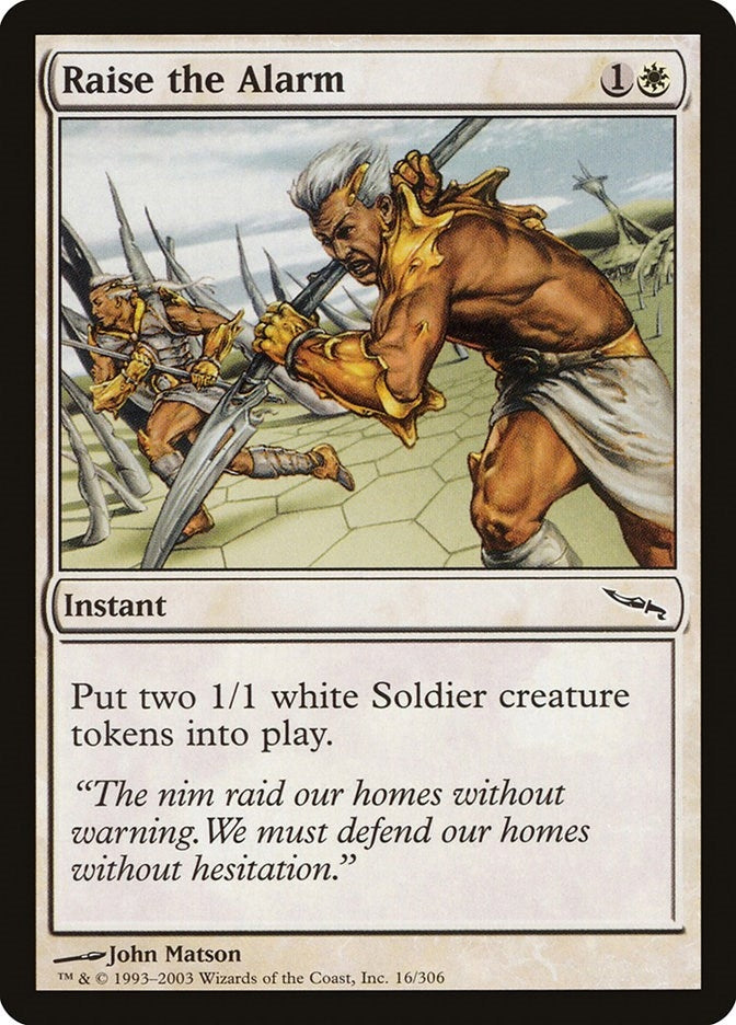 Raise the Alarm (16) (Mirrodin)