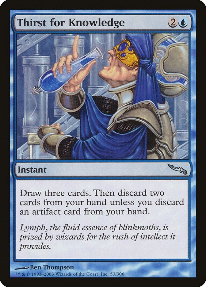 Thirst for Knowledge (53) (Mirrodin)