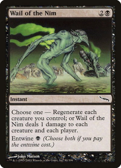 Wail of the Nim (81) (Mirrodin)
