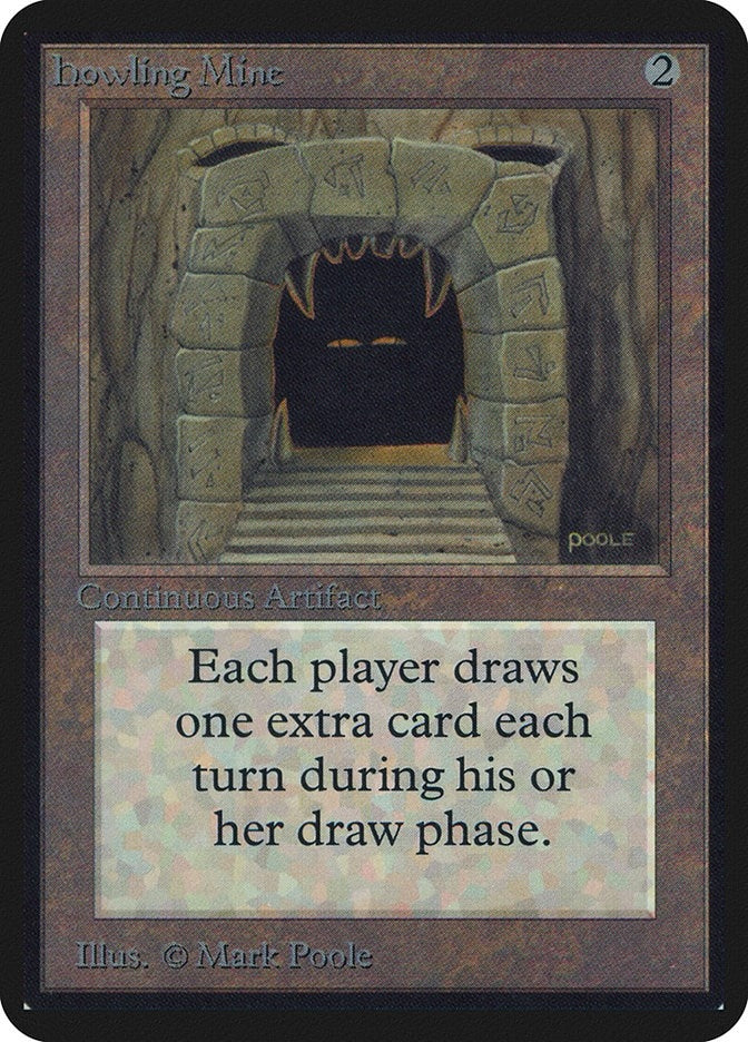 Howling Mine (Alpha Edition)