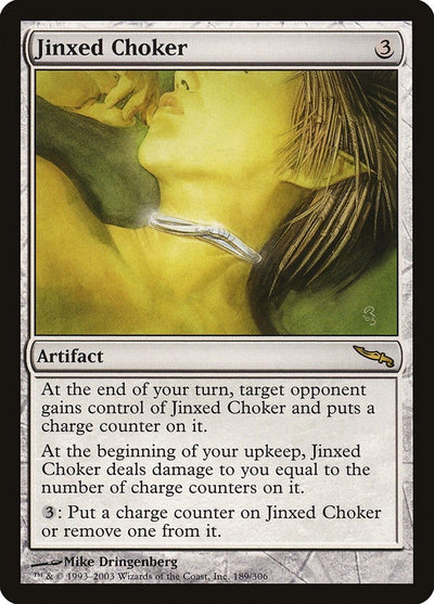 Jinxed Choker (189) (Mirrodin)