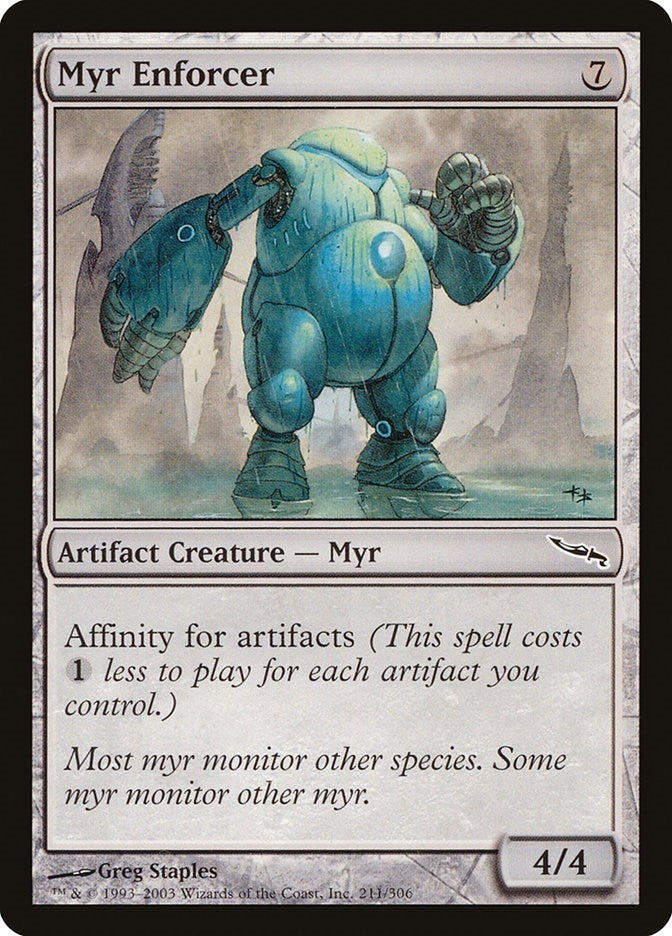 Myr Enforcer (211) (Mirrodin)